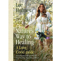 Nature's Way to Healing: A Long Covid Guide – holistic health and recovery book offering natural remedies, lifestyle strategies, and wellness tips for long Covid recovery.